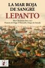 Lepanto. La Mar Roja De Sangre - Preview