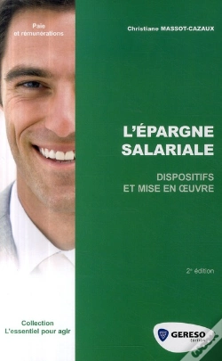 Capa do artigo L'Épargne Salariale ; Dispositifs Et Mise En Oeuvre (2e Édition)