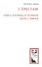 L'Épectase : Vers L'Éternelle Plongée Dans L'Amour - Preview