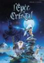 L'Épée De Cristal Tome 1 : Le Parfum Des Grinches - Preview