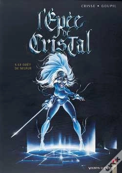 Capa do artigo L'Épée De Cristal Tome 5 : Le Goût De Sulfur