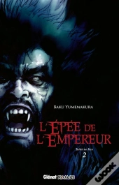L'Épée De L'Empereur T.2