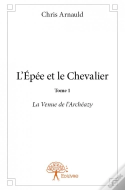 Capa do artigo L?Epee Et Le Chevalier T.1