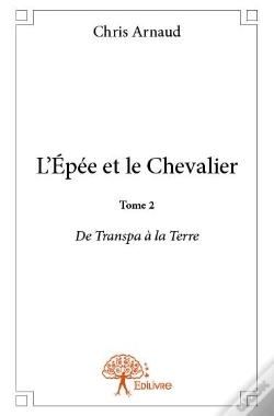 Capa do artigo L'Epee Et Le Chevalier T.2