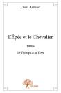 L'Epee Et Le Chevalier T.2 - Preview
