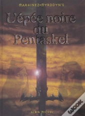 L'Epee Noire Du Pentaskel T.1