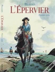 L'Epervier : Intégrale Tomes 1 À 6