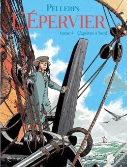 Capa do artigo L'Épervier Tome 4 : Captives À Bord
