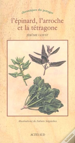 Capa do artigo L'Epinard, L'Arroche Et La Tétragone : « Chroniques Du Potager »