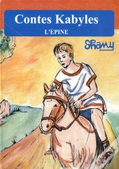 L'Épine : Conte Kabyle