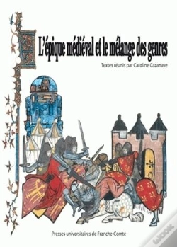 Capa do artigo L'Épique Médiéval Et Le Mélange Des Genres