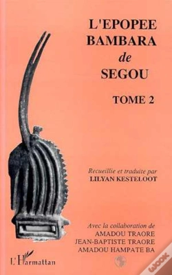 Capa do artigo L'Épopée Bambara De Ségou T.2