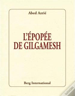 Capa do artigo L'Épopée De Gilgamesh (3e Édition)