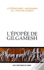 L'Épopée De Gilgamesh