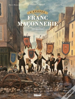 Capa do artigo L'Épopée De La Franc-Maçonnerie Tome 9 : Destruction