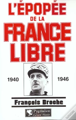 Capa do artigo L'Épopée De La France Libre : 1940-1946