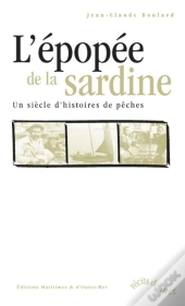 L'Epopee De La Sardine
