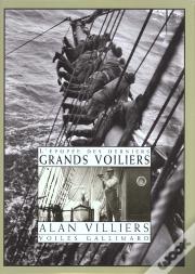 L'Epopee Des Derniers Grands Voiliers