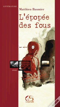 Capa do artigo L'Épopée Des Fous