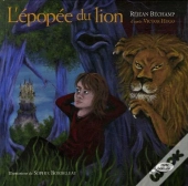 L'Epopee Du Lion (D'Apres Victor Hugo)