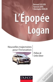 L'Épopée Logan ; Nouvelles Trajectoires Pour L'Innovation