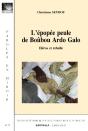 L'Épopée Peule De Boûbou Ardo Galo ; Héros Et Rebelle - Preview