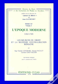 Capa do artigo L'Époque Moderne 1563-1789 ; Les Sources Du Droit Et De La Seconde Centralisation Romaine