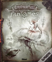 L'Épouvantable Encyclopédie Des Fantômes