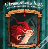 L'Épouvantable Noël Du Vieux Monsieur Barbu...