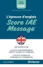 L'Épreuve D'Anglais ; Score Iae Message - Preview