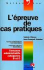 L'Épreuve De Cas Pratiques : Concours Administratifs, Catégories B Et C -   Method'Sup - Preview