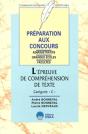 L'Épreuve De Compréhension De Texte, Catégorie C Préparation Aux Concours Administratifs : Grandes Écoles, Facultés - Preview