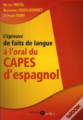 L'Épreuve De Faits De Langue À L'Oral Du Capes D'Espagnol