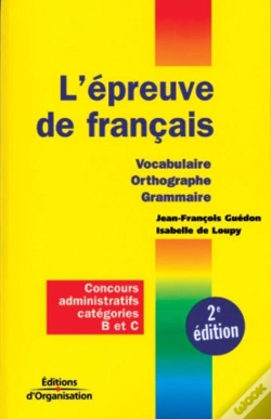 Capa do artigo L'Épreuve De Français : Vocabulaire, Orthographe, Grammaire (2e Édition)