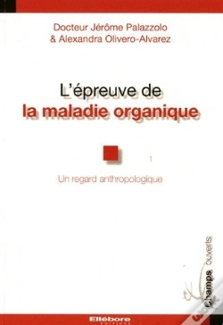 Capa do artigo L'Épreuve De La Maladie Organique ; Un Regard Anthropologique