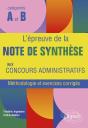 L'Épreuve De La Note De Synthèse Aux Concours Administratifs : Méthodologie Et Exercices Corrigés - Preview
