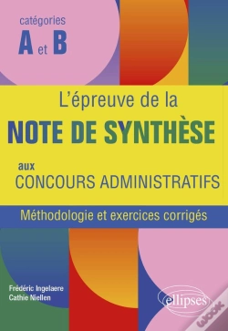 Capa do artigo L'Épreuve De La Note De Synthèse Aux Concours Administratifs : Méthodologie Et Exercices Corrigés