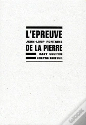 L'Epreuve De La Pierre