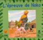 L'Épreuve De Noko - Preview