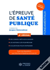 L'Épreuve De Santé Publique : Des Conseils Méthodologiques : Les Notions Clés Pour Réussir (4e Édition)
