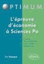 L'Épreuve D'Économie À Sciences Po - Rappels De Cours Et Sujets Corrigés - Preview