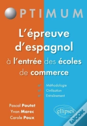 L'Épreuve D'Espagnol À L'Entrée Des Écoles De Commerce
