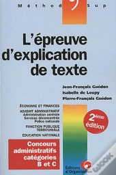 L'Épreuve D'Explication De Texte : Collection Méthod'Sup