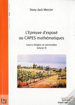 Capa do artigo L'Épreuve D'Exposé Au Capes Mathématiques T.3