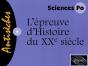 L'Épreuve D'Histoire Du Xxe Siècle - Concours D'Entrée Sciences Po - Preview