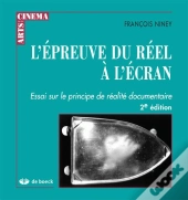 L'Epreuve Du Reel A L'Ecran