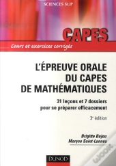L'Épreuve Orale Du Capès De Mathématiques (3e Édition)
