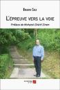 L'Épreuve Vers La Voie - Preview