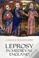 Leprosy In Medieval England