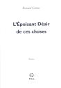 L'Épuisant Désir De Ces Choses - Preview